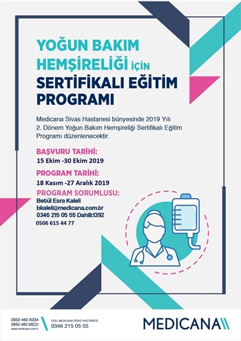 Medicana Sivas Hastanesi Yoğun Bakım Hemşireliği Sertifikalı Eğitim Programının 2.’sini Düzenleyecek.