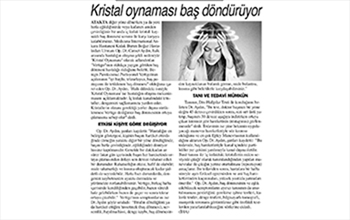 KRİSTAL OYNAMASI BAŞ DÖNDÜRÜYOR