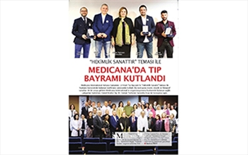 "HEKİMLİK SANATTIR" TEMASI İLE MEDICANA'DA TIP BAYRAMI KUTLANDI