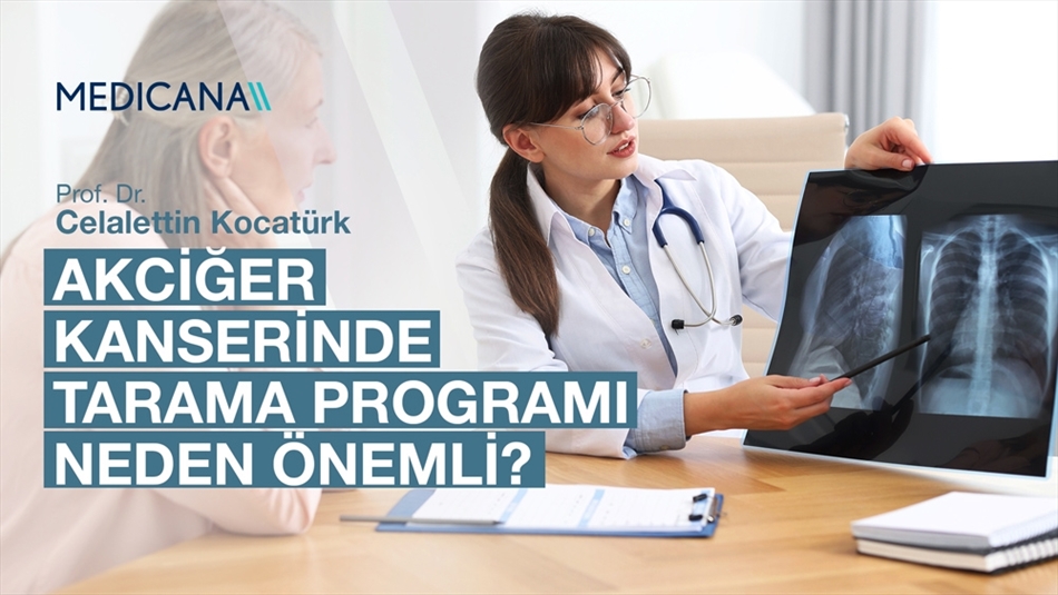 Akciğer Kanserinde Tarama Programı Neden Önemli?