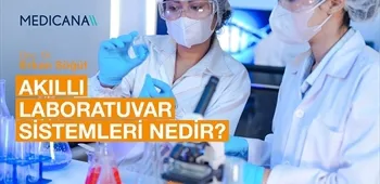 Akıllı Laboratuvar Sistemleri Nedir?