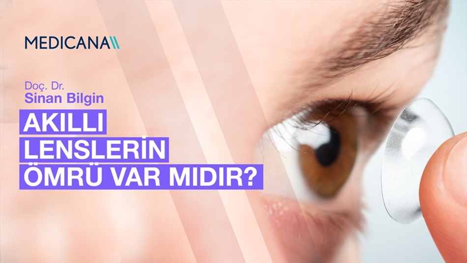 Akıllı Lenslerin Ömrü Var mıdır?