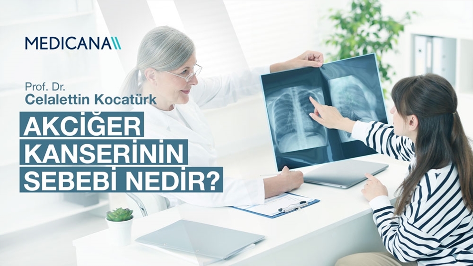 Akciğer Kanserinin Sebebi Nedir?