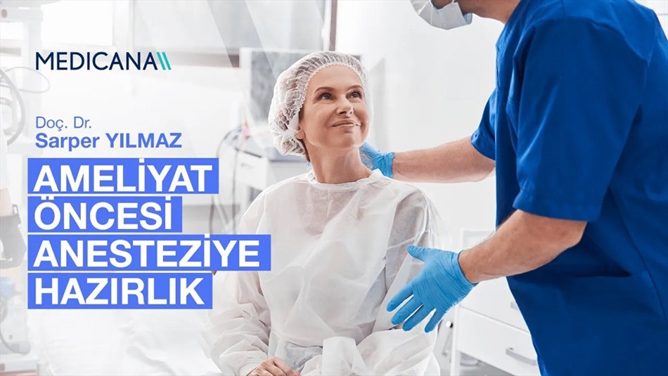 Ameliyat Öncesi Anestezi Hazırlık Süreci Nasıldır?