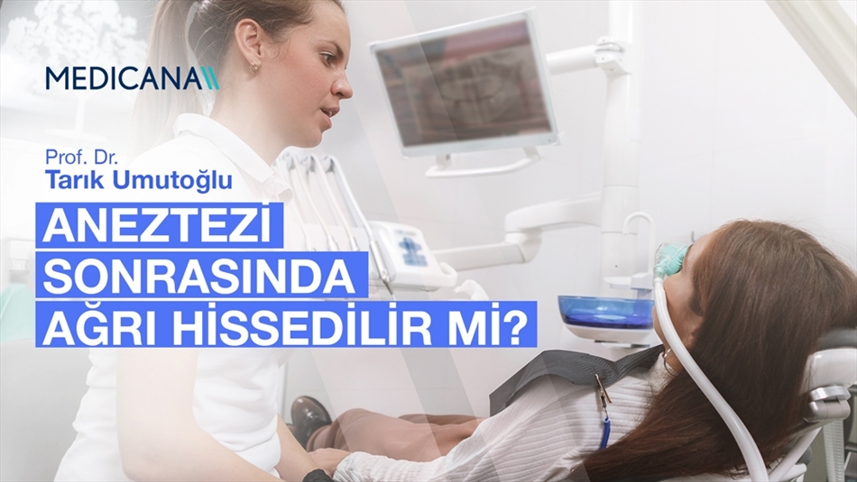 Aneztezi Sonrasında Ağrı Hissedilir mi?