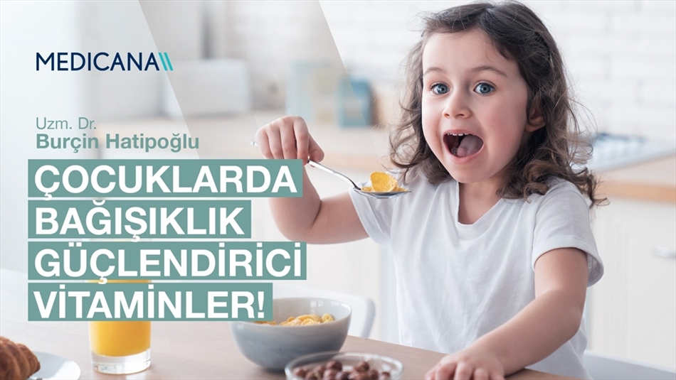 Çocuklarda Bağışıklık Güçlendirici Vitaminler Nelerdir?