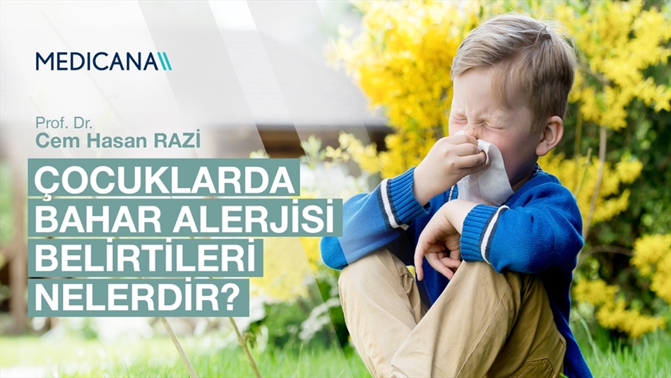 Çocuklarda Bahar Alerjisi Belirtileri Nelerdir?