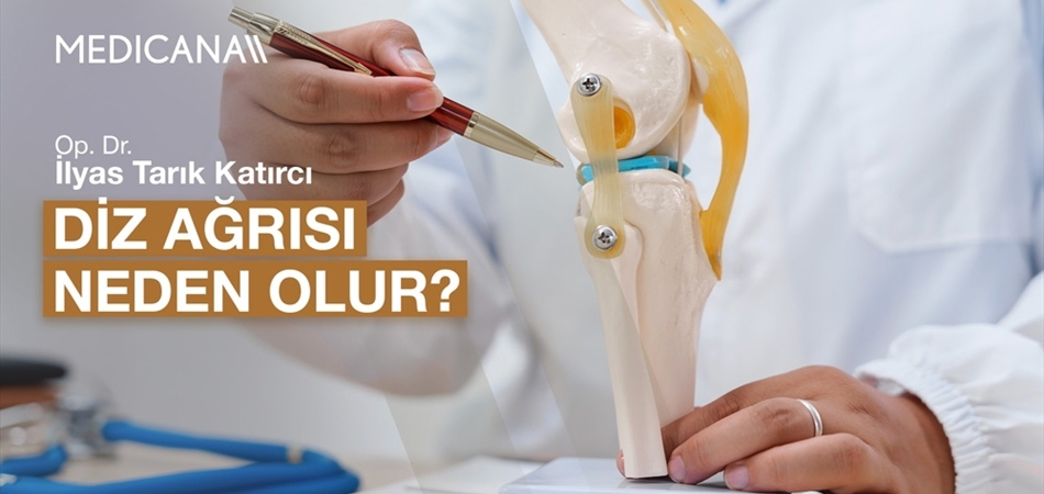 Diz Ağrısı Neden Olur?