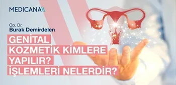 Genital Kozmetik Kimlere Yapılır? İşlemleri Nelerdir?