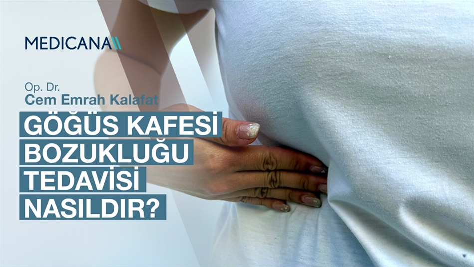 Göğüs Kafesi Bozukluğu Tedavisi Nasıldır?