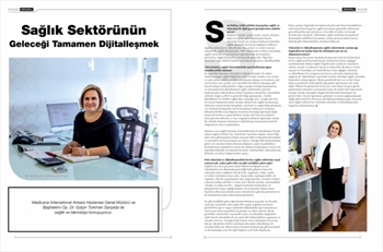 SAĞLIK SEKTÖRÜNÜN GELECEĞİ TAMAMEN DİJİTALLEŞMEK