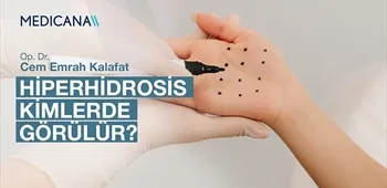 Hiperhidrosis Kimlerde Görülür?