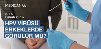 HPV Virüsü Erkeklerde Görülür mü?