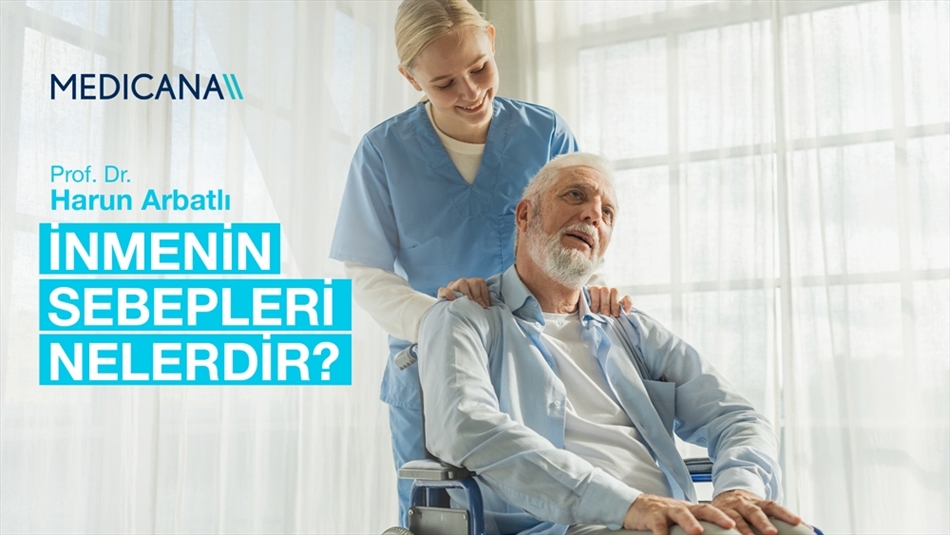 İnmenin Sebepleri Nelerdir?