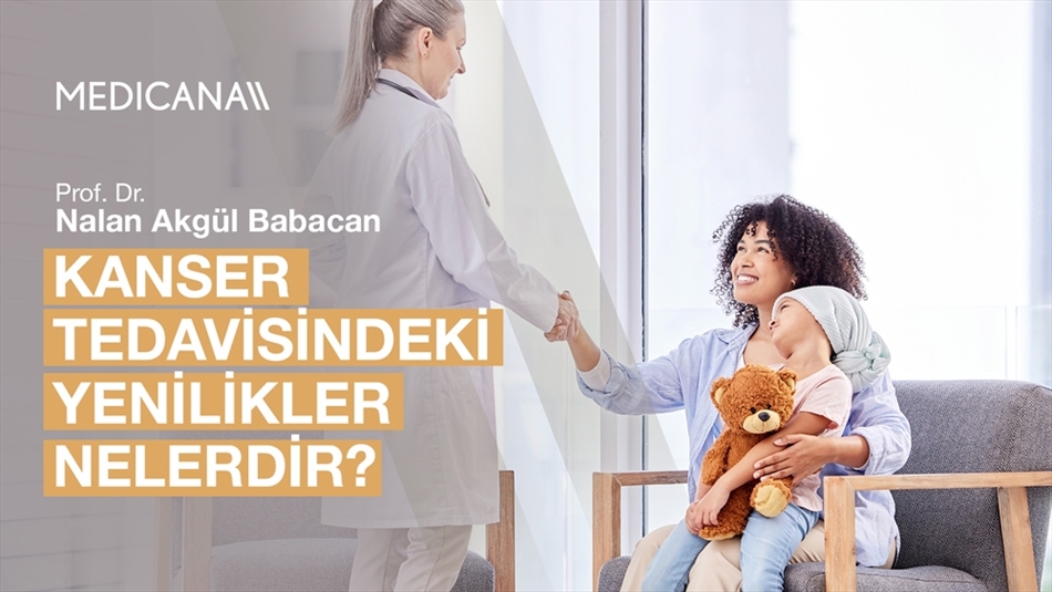 Kanser Tedavisindeki Yenilikler Nelerdir?