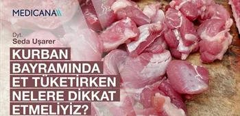 Kurban Bayramı'nda Et Tüketirken Nelere Dikkat Etmeliyiz?