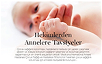 HEKİMLERDEN ANNELERE TAVSİYELER