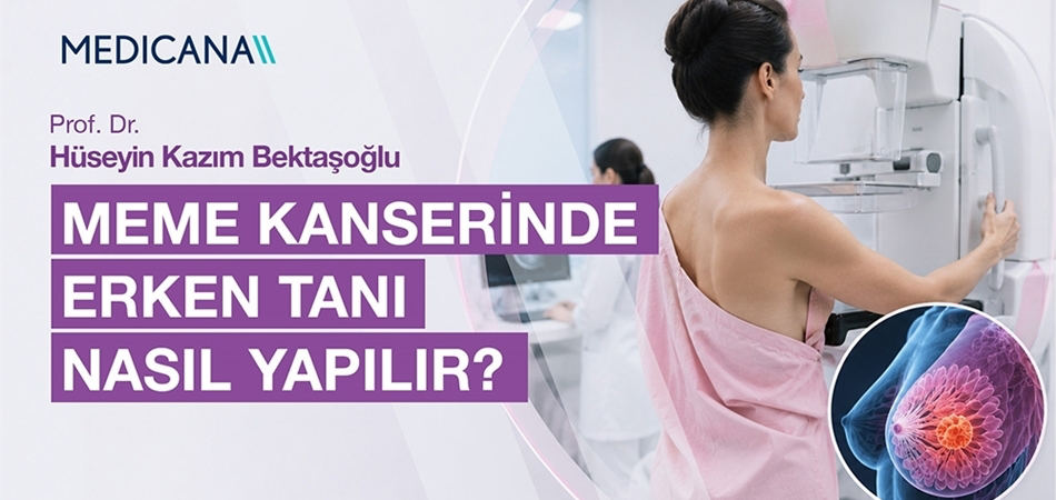 Meme Kanserinde Erken Tanı Nasıl Yapılır?