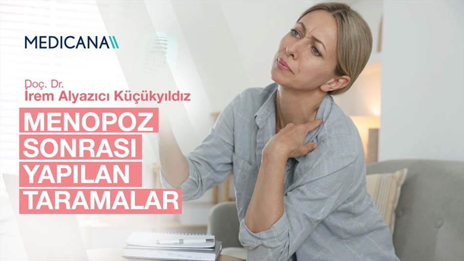Menopoz Sonrasında Hangi Taramalar Yapılmalıdır?