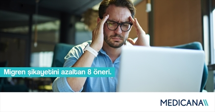 Migren Şikayetlerini Azaltan 8 Öneri