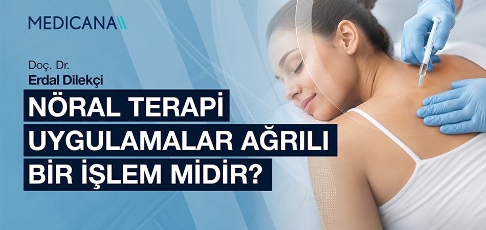 Nöral Terapi Uygulamalar Ağrılı Bir İşlem midir?