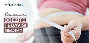 Obezite Tedavisi Nedir?