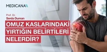 Omuz Kaslarındaki Yırtığın Belirtileri Nelerdir?