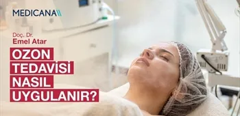 Ozon Tedavisi Nasıl Uygulanır?