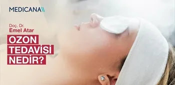 Ozon Tedavisi Nedir?