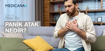 Panik Atak Nedir?
