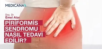 Piriformis Sendromu Nasıl Tedavi Edilir?