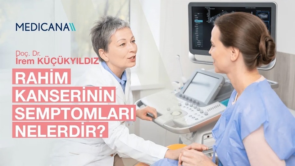Rahim Kanserinin Semptomları Nelerdir?
