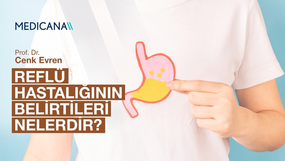 Reflü Hastalığının Belirtileri Nelerdir?
