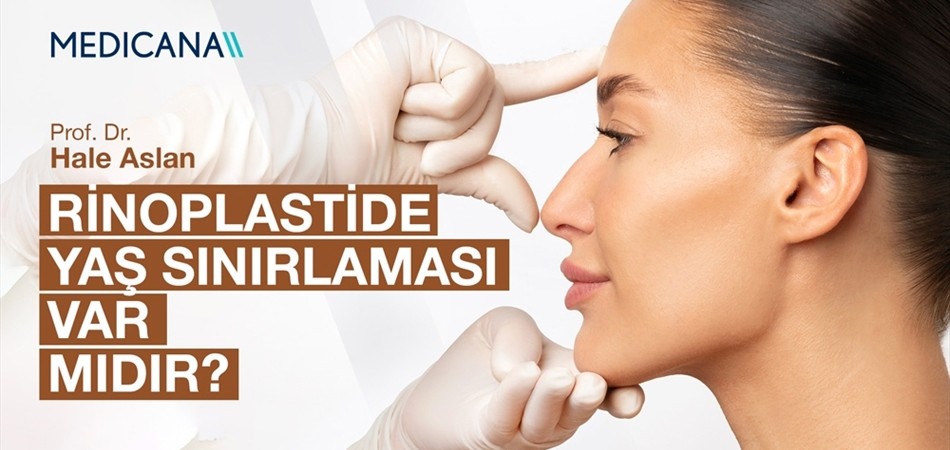 Rinoplastide Yaş Sınırlaması Var mıdır?