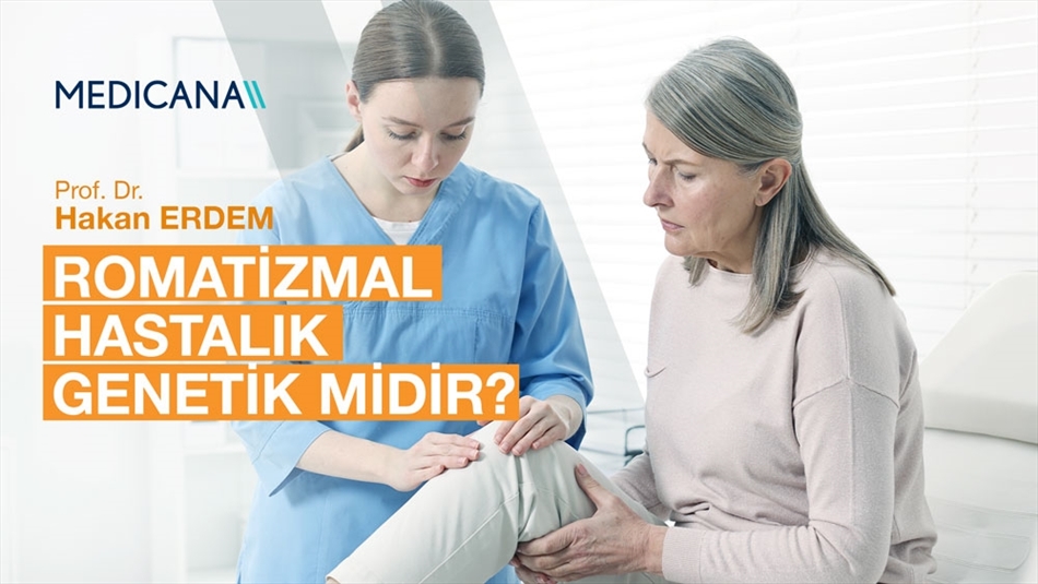 Romatizmal Hastalık Genetik midir?