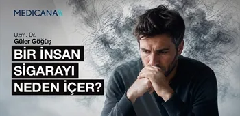 Bir İnsan Sigarayı Neden İçer?