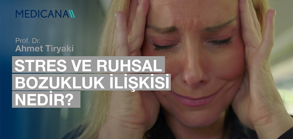 Stres ve Ruhsal Bozukluk İlişkisi Nedir?