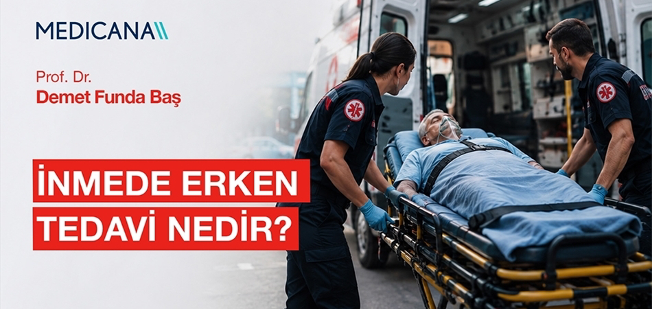 İnmede Erken Tedavi Nedir?