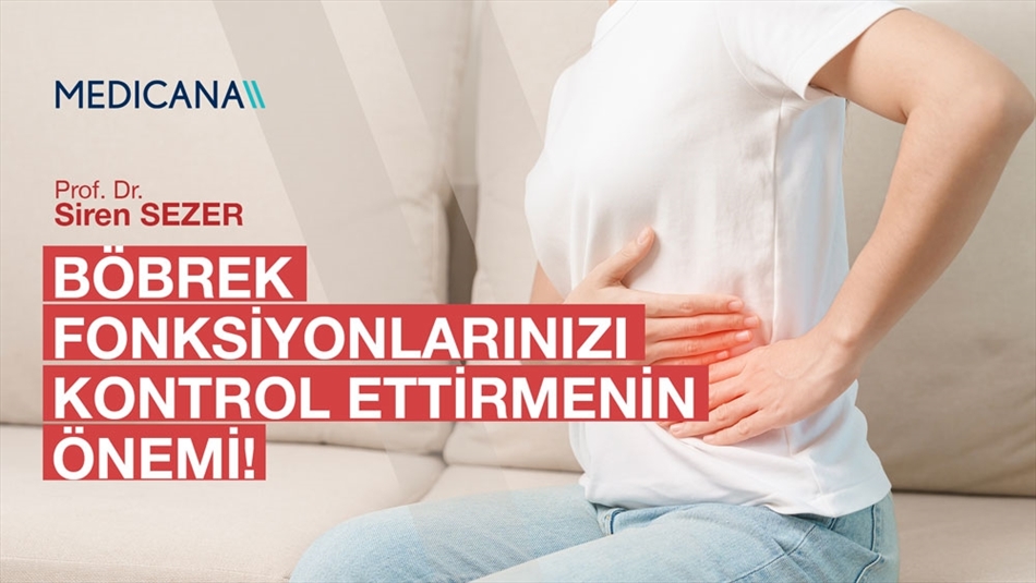 Kimler Böbrek Fonksiyonlarını Kontrol Ettirmelidir?