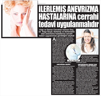 Aort anevrizmaları ve güncel tedavi yöntemleri Yüksek tansiyon, damar sertliği veya ani gelişen travmalar; aort anevrizmalarına sebep olabiliyor. 